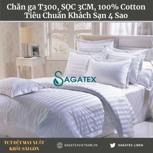 Ga trải giường sọc trắng là dòng sản phẩm bán chạy hàng đầu tại Sagatex